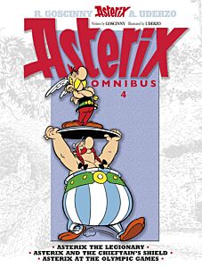 ASTERIX OMNIBUS 4 : ASTERIX THE LEGIONARY, ASTERIX AND THE CHIEFTAIN'S SHIELD, ASTERIX AT THE OLYMPI