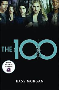 THE 100 : BOOK 1 PB