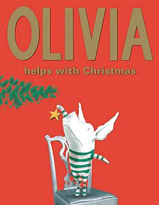 OLIVIA HELPS WITH CHRISTMAS  PB