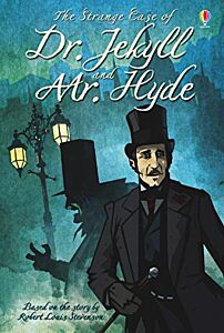 USBORNE YOUNG READING 4: THE STRANGE CASE OF DR. JEKYLL AND MR. HYDE HC