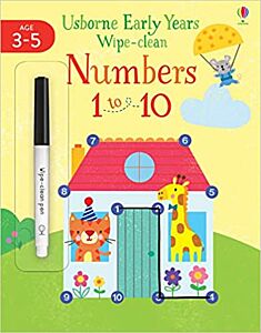 USBORNE WIPE-CLEAN EARLY YEARS : NUMBERS 1 TO 10 PB