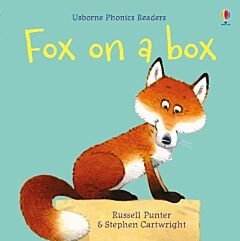 USBORNE PHONIC READERS : FOX ON A BOX PB