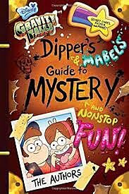 GRAVITY FALLS: DIPPER'S AND MABEL'S GUIDE TO MYSTERY AND NONSTOP FUN! (GUIDE TO LIFE)