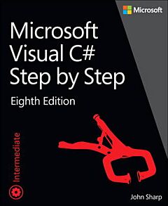MICROSOFT VISUAL C# STEP BY STEP 8TH ED