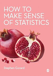 HOW TO MAKE SENSE OF STATISTICS PB