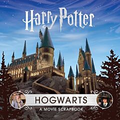 HARRY POTTER - HOGWARTS: A MOVIE SCROPBOOK HC