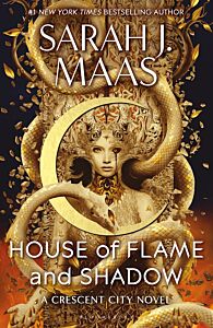 CRESCENT CITY 3: HOUSE OF FLAME AND SHADOW