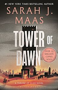 THRONE OF GLASS 6: TOWER OF DAWN