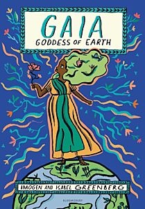 GAIA : GODDESS OF EARTH