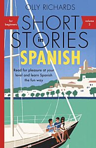 TEACH YOURSELF: SHORT STORIES IN SPANISH FOR BEGINNERS VOL. 2 PB