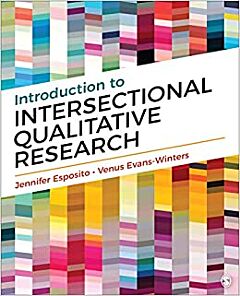 INTRODUCTION TO INTERSECTIONAL QUALITATIVE RESEARCH PB