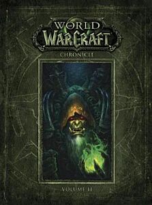 WORLD OF WARCRAFT CHRONICLE VOLUME 2