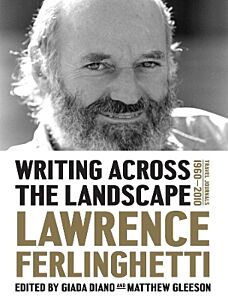 WRITING ACROSS THE LANDSCAPE :TRAVEL JOURNALS 1950-2013 HC