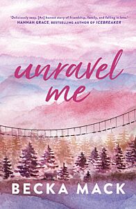 PLAYING FOR KEEPS 3: UNRAVEL ME