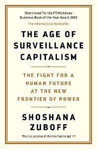 THE AGE OF SURVEILLANCE CAPITALISM