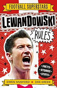 FOOTBALL SUPERSTARS: LEWANDOWSKI RULES PB