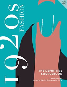 1920S FASHION: THE DEFINITIVE SOURCEBOOK HC