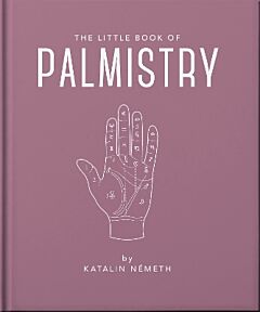 THE LITTLE BOOK OF PALMISTRY