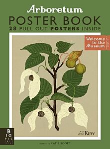 WELCOME TO THE MUSEUM: ARBORETUM POSTER BOOK