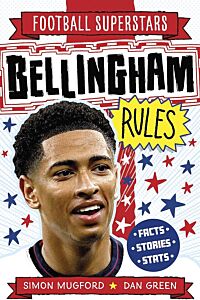 FOOTBALL SUPERSTARS: BELLINGHAM RULES