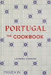 PORTUGAL : THE COOKBOOK HC