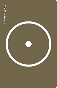 THE CREATIVE ACT : A WAY OF BEING PB