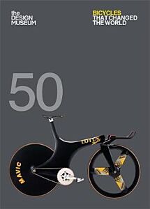 FIFTY BICYCLES THAT CHANGED THE WORLD  PB