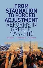 FROM STAGNATION TO FORCED ADJUSTMENT: REFORMS IN GREECE 1974-2010 PB