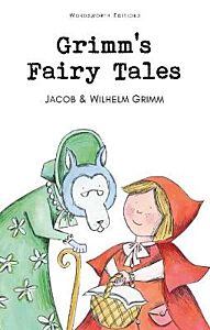 WORDSWORTH CLASSICS : GRIMM'S FAIRY TALES PB