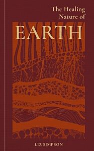 THE HEALING ENERGIES OF EARTH HC