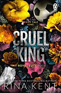 THE ROYAL ELITE SERIES 0: CRUEL KING