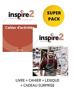 INSPIRE 2 SUPER PACK (LIVRE + CAHIER + LEXIQUE + CADEAU SURPRISE)
