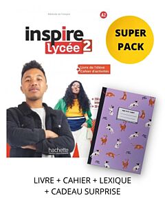 INSPIRE LYCÉE 2 SUPER PACK (LIVRE + CAHIER + LEXIQUE + CADEAU SURPRISE)