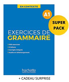 EXERCICES DE GRAMMAIRE EN CONTEXTE A1 SUPER PACK (+ CADEAU SURPRISE)