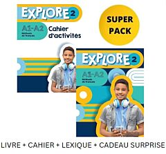 EXPLORE 2 SUPER PACK (LIVRE + CAHIER + LEXIQUE + CADEAU SURPRISE)