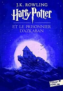 HARRY POTTER 3: ET LE PRISONNIER D'AZKABAN N/E - FRENCH EDITION - POCHE