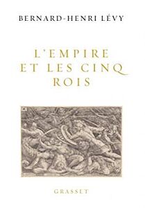 L'EMPIRE ET LES CINQ ROIS