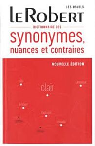 DICTIONNAIRE DE SYNONYMES, NUANCES ET CONTRAIRES N/E