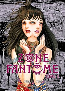 ZONE FANTÔME T01