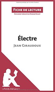 ELECTRE DE JEAN GIRAUDOUX (FICHE DE LECTURE)  POCHE