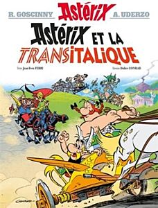 ASTERIX TOME 37: ASTERIX ET LA TRANSITALIQUE HC