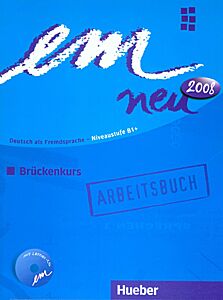 EM NEU 2008 BRUECKENKURS ARBEITSBUCH (+ CD)