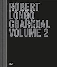 ROBERT LONGO: CHARCOAL VOLUME 2 HC