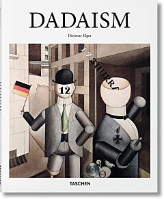 TASCHEN BASIC ART SERIES : DADAISM HC