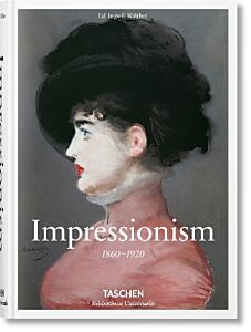 TASCHEN BIBLIOTHECA UNIVERSALIS : IMPRESSIONISM HC