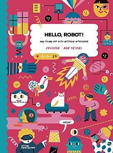 HELLO, ROBOT!