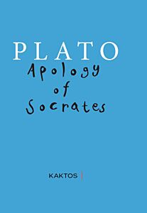 PLATO: APOLOGY OF SOCRATES (ΔΙΓΛΩΣΣΗ ΕΚΔΟΣΗ, ΕΛΛΗΝΙΚΑ-ΑΓΓΛΙΚΑ)