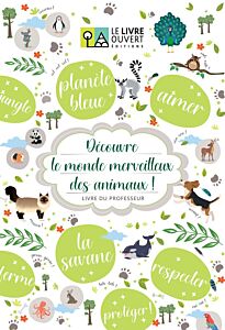 DECOUVRE LE MONDE MERVEILLEUX DES ANIMAUX PROFESSEUR