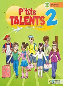 P'TITS TALENTS 2 LIVRE D'ELEVE