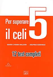 PER SUPERARE IL CELI 5